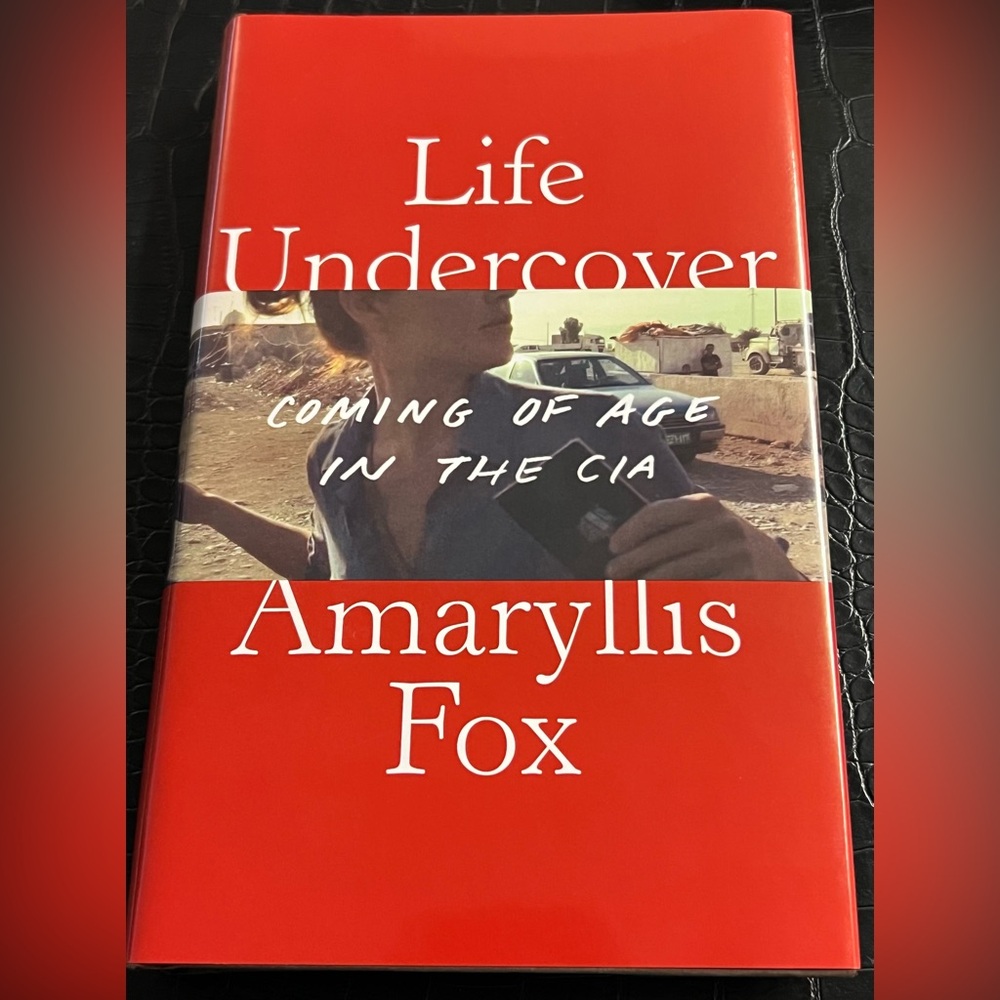 Life Undercover by Amaryllis Fox Book